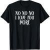 Relationship Valentine's Day Cotton Men T Shirt