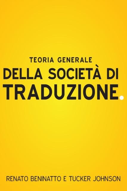 Kniha Teoria Generale Della Societa Di Traduzione
