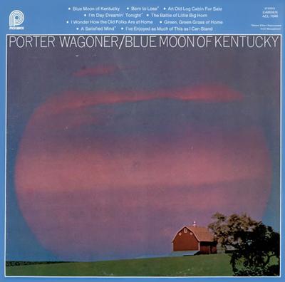 LP Record PORTER WAGONER Blue Moon Of Kentucky ACL7046 PICKWICK 1977 Canada CountryFolk Gebruikt