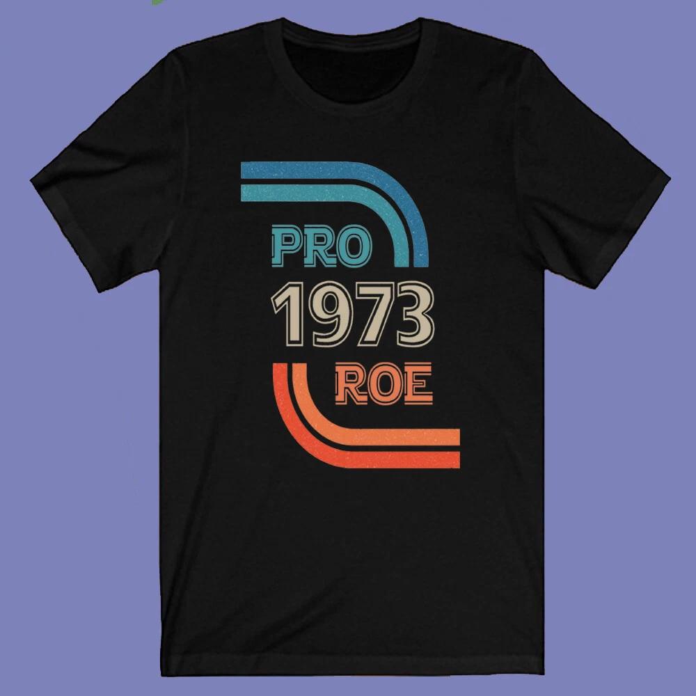 

Pro Roe V Wade 1973 Men s Black Size S-3XL S