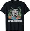 Unbothered Moisturized Happy Moo Deng Hippo T Shirt