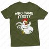 Mens Funny Humorous Tshirt Who Came First Classic Chicken and Egg Dilemma Double Meaning Inappropriate Adult Shirt Cotton Tees