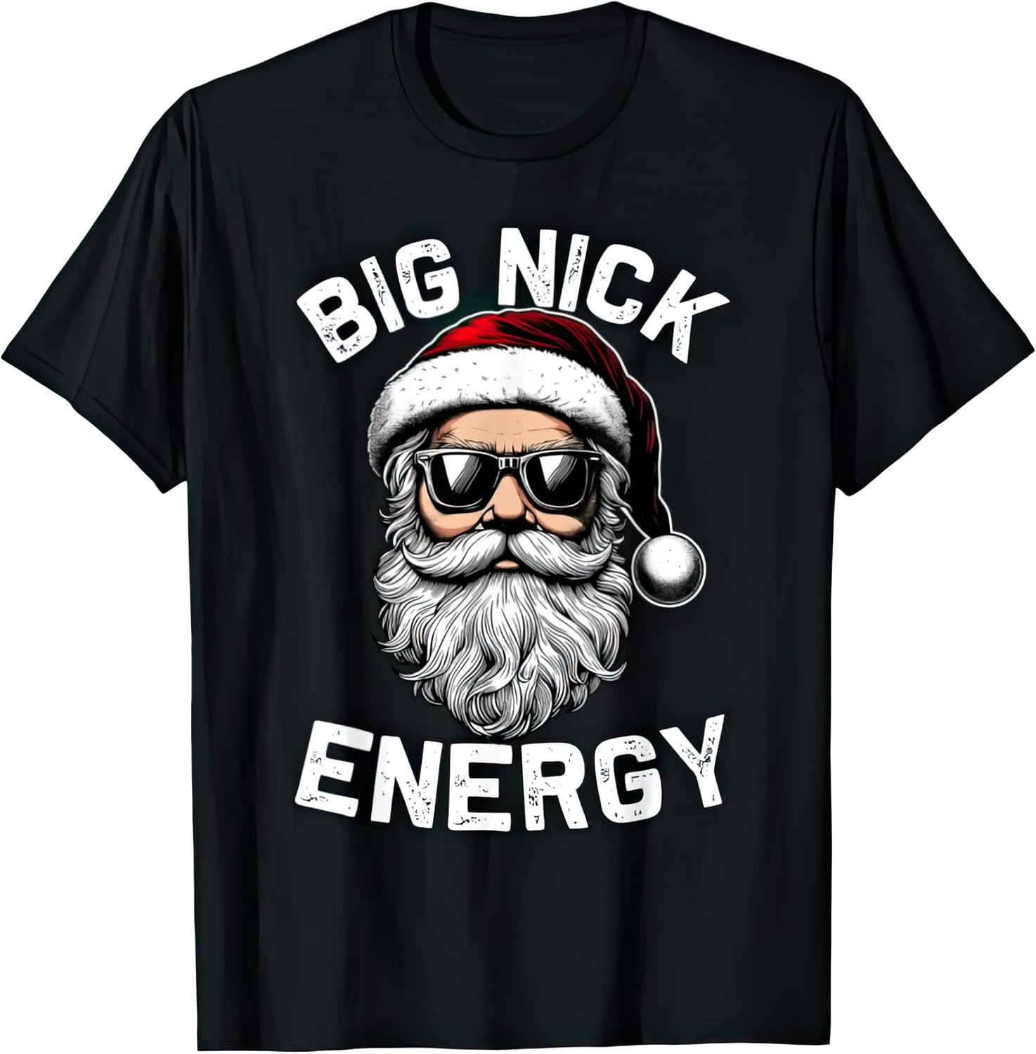 Big Nick Energy Santa Claus Christmas Kids Womens Mens T Shirt XXL