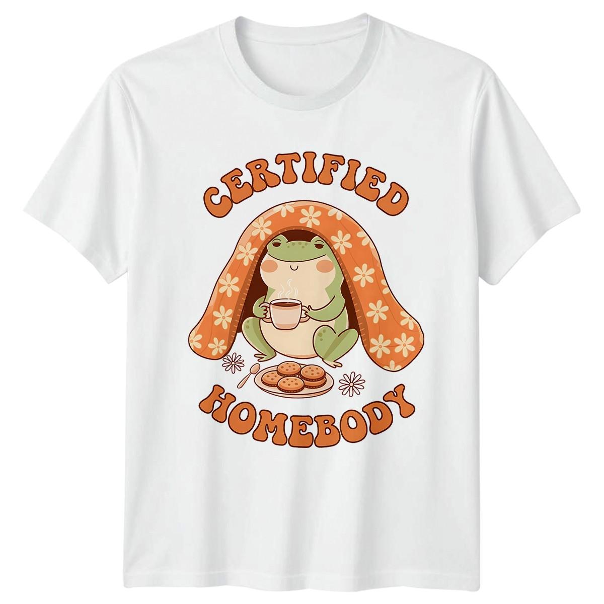 Certified Homebody T-Shirt Introvert Lifestyle Birthday Gift For Him And Her XXXL