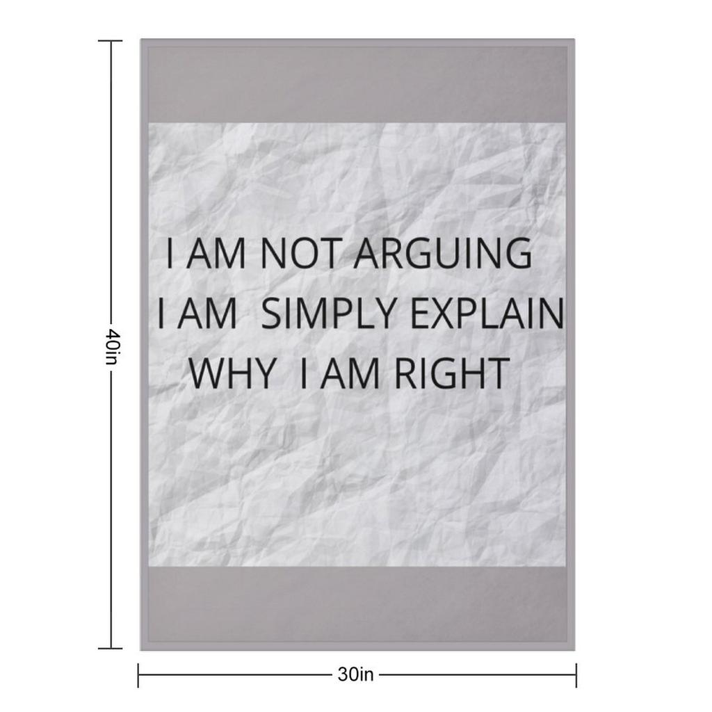 ARGUE , EXPLAIN & RIGHT Throw Blanket Polar Bed Fashionable Luxury Designer Loose Blankets