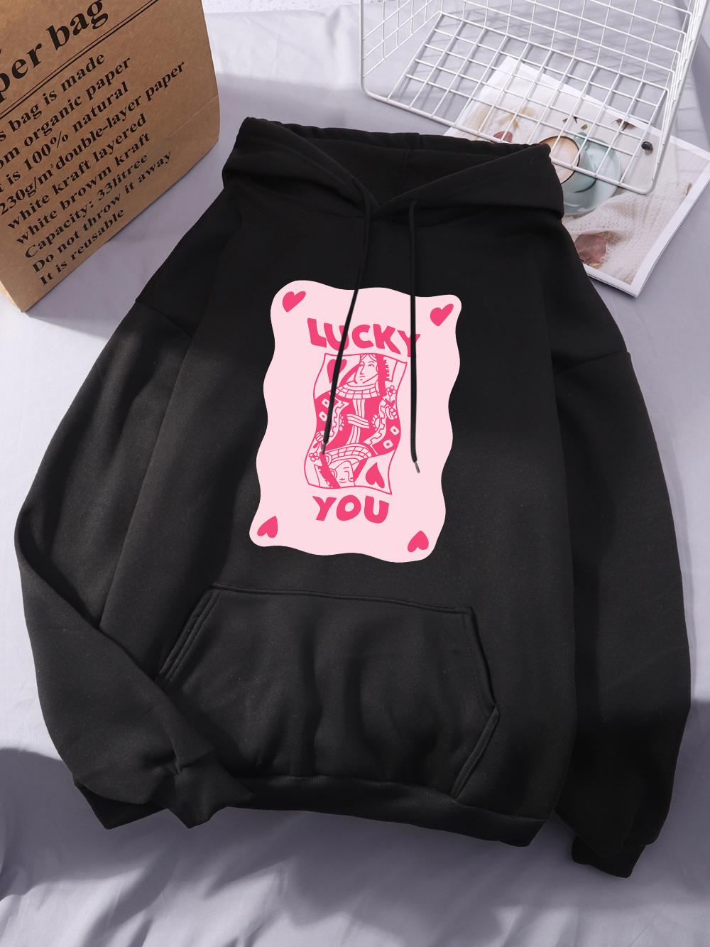 

Lucky You Cards Printing Hoodies Womens Comfortable Loose Hooded Winter Fleece Warm Pullovers Basics Pocket Woman Streetwears 2XL