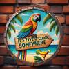 Summer Parrot Aluminum Metal Round Tin Sign Vintage (8''*8'') It's Five O'clock Somewhere, Beach Decor, Hawaiian Gift