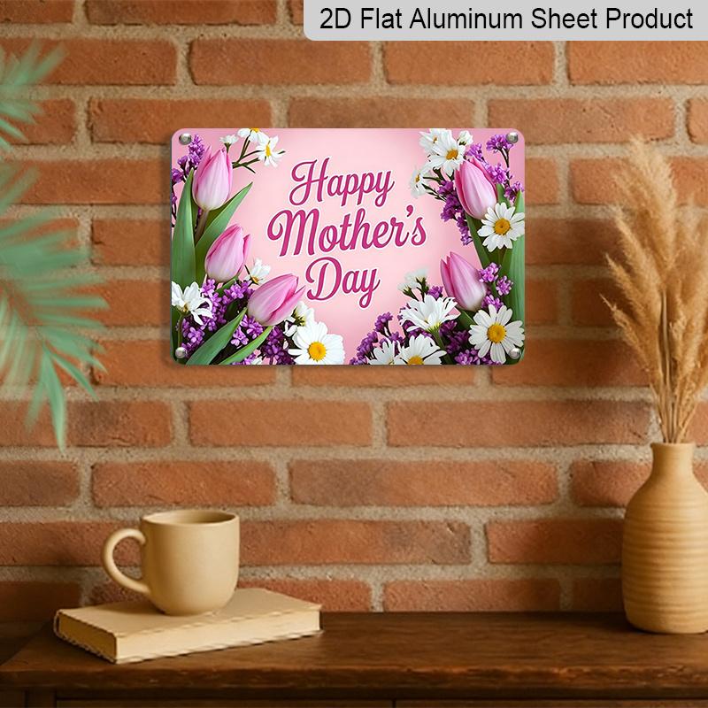 2D Flat, 1pc "Happy Mother's Day" Tulip & Daisy Floral Plaque, 12"×8" - Pink & Purple Flower Decor Sign - Aluminium Wall Hanging Decoration, Sweet
