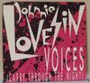 7-Zoll-Schallplatte JOHNNIE LOVESIN Voices Carry Through The Night AM704 AM Records 1986 Kanada Rock Gebraucht
