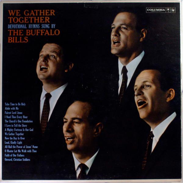 

LP Record BUFFALO BILLS We Gather Together CL1539 Columbia 1960 UK Pop Used