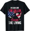 Ehre den gefallenen Veteranen Thema Militärische Unterstützung Geschenk Unisex T-Shirt