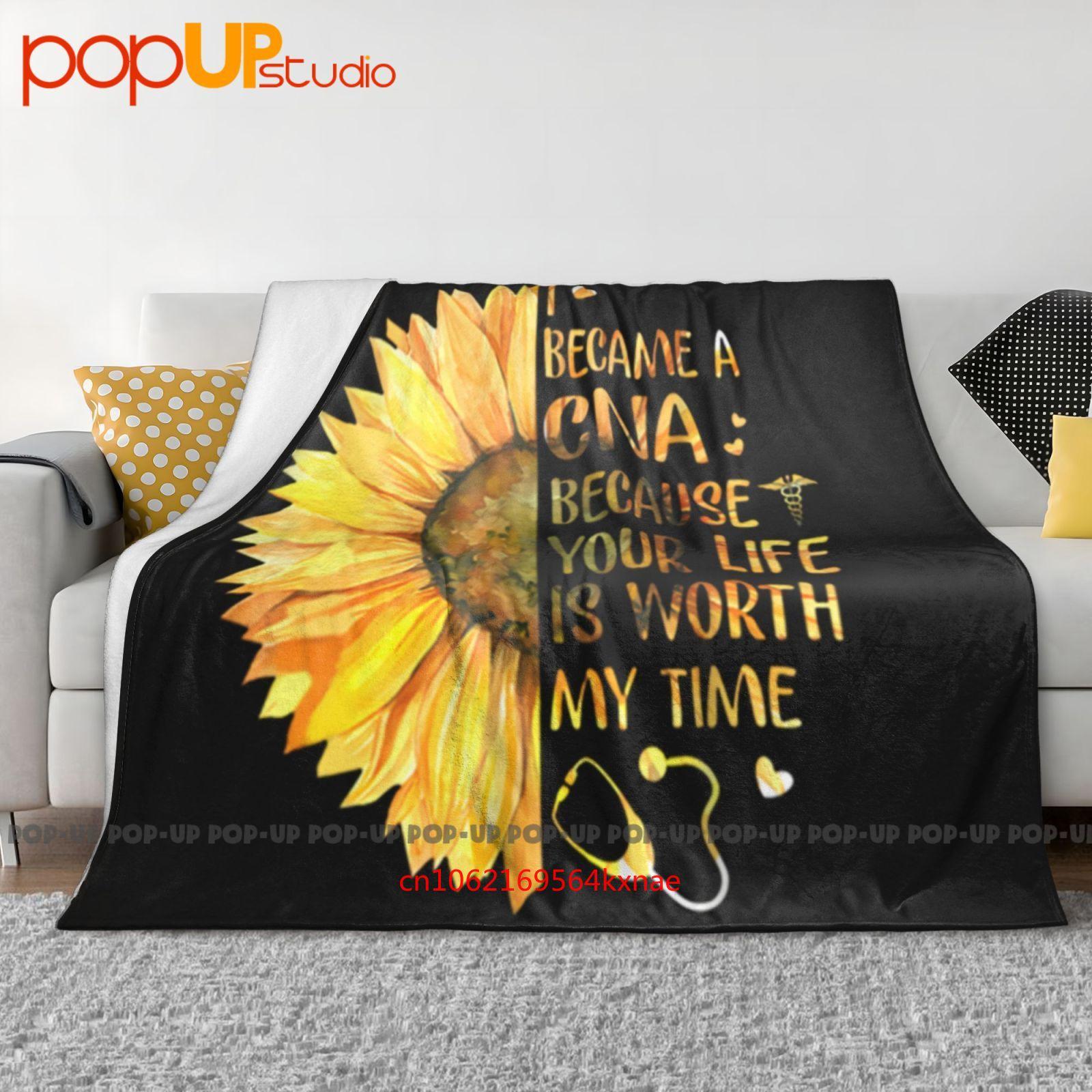 I Became A Cna Because Your Life Is Worth My Time Ultra-Soft Blanket Quilt Winter Sofa Cover Bed Covers 30x40in