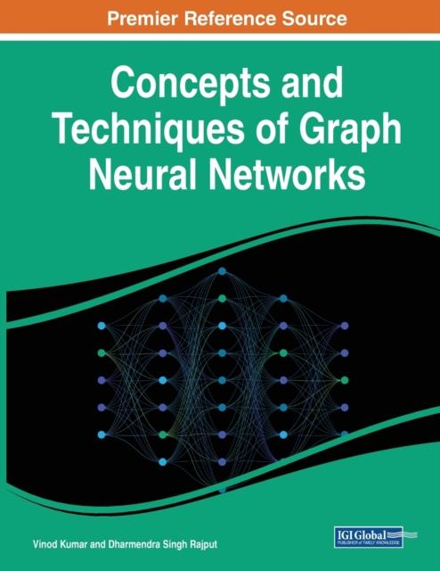 Kniha Concepts and Techniques of Graph Neural Networks
