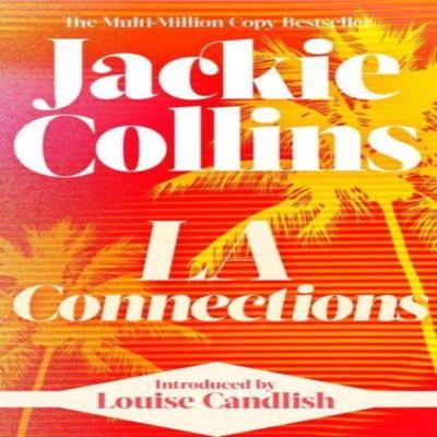 LA Connections by Jackie Collins Paperback Book 9781398525566