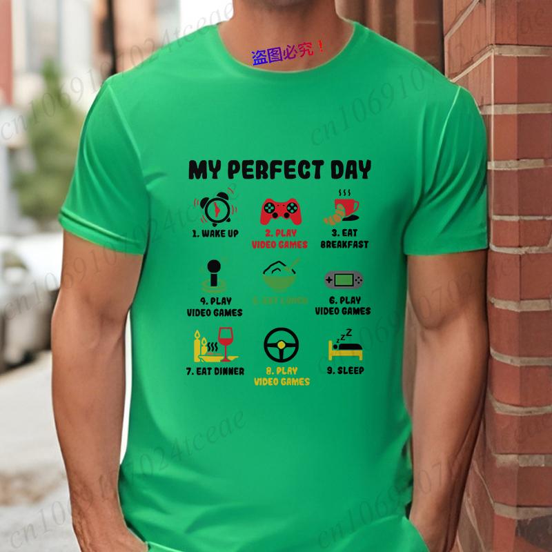 My Perfect Day Men's T-shirts Gamer Cool Gamer Funny Graphic T Shirt Male Oversized Clothing Video Games Play Playing Lover Tops