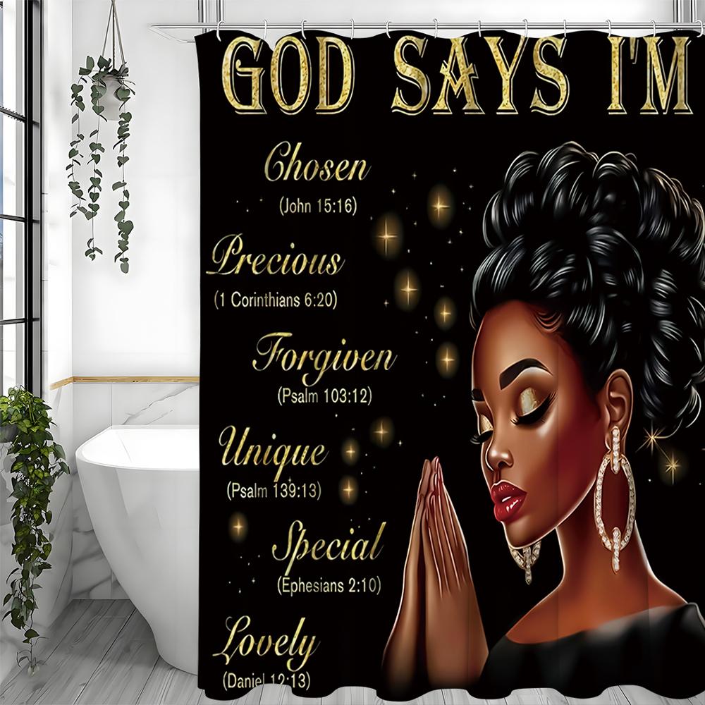 God Says You're Inspirational Black Women's Shower Curtain, Bathroom Decorative Shower Curtain, Waterproof Shower Curtain with H