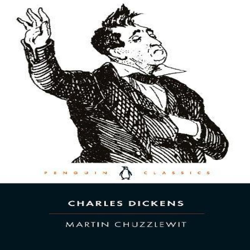 Martin Chuzzlewit by Charles Dickens Paperback Book 9780140436143