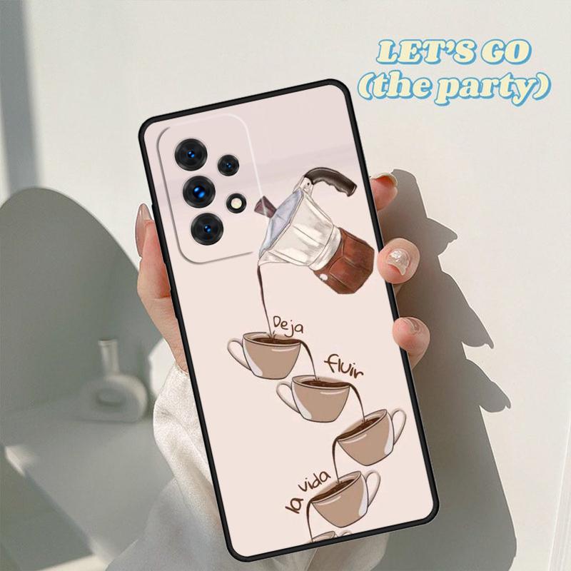 Coffee Caffeine Lover phone case For Samsung Galaxy A42 A31 A40 A51 A71 A32 A80 A91 A52 A72 A73 A20e A21S A50 A70 A11 A12 Cover