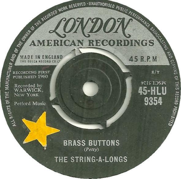 

7inch Record STRING-A-LONGS - Brass Buttons / Panic Button 45HLU9354 London Records, 1961 UK Rock Used