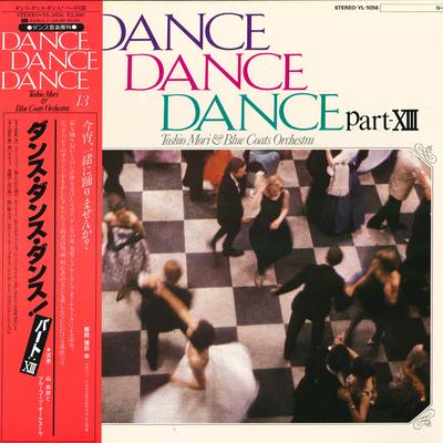 LP Schallplatte TOSHIO MORI - Dance Dance Dance XIII YL1056 YUPITERU Japan Obi Jazz Gebraucht