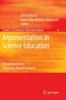 The Argumentation In Science Education : Perspectives from Classroom-Based Research : 35 Book