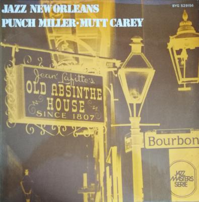 LP Record PUNCH MILLER / MUTT CAREY - Jazz New Orleans  BYG529156 BYG Records 1969 France Jazz Used
