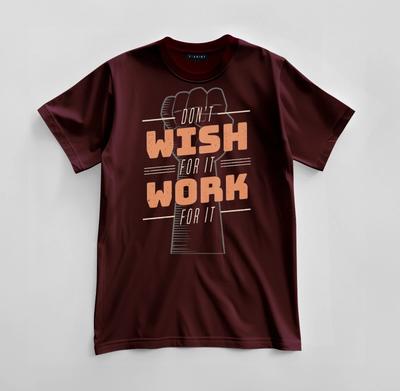 Custom Don’t Wish for It Graphic T-shirt Design Unisex Jersey Short Sleeve Tee
