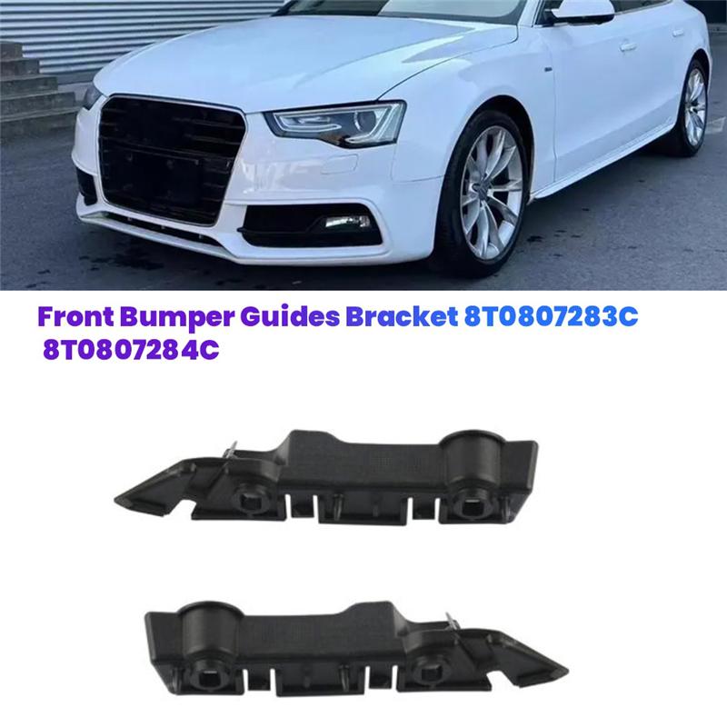 A21F-1Paar Auto Frontstoßstangen Führungen Halterung 8T0807283C 8T0807284C Für A5 Quattro S5 2008-2016 Frontstangen Halter Stütze