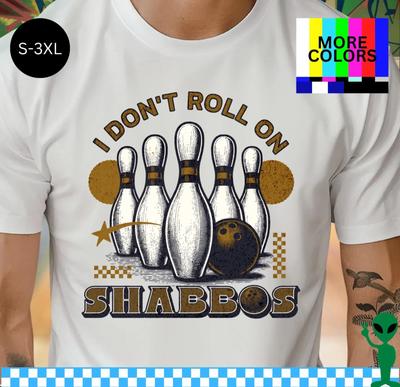 Big Lebowski I Don't Roll On Shabbos Shirt S-3XL Unisex Short-Sleeve