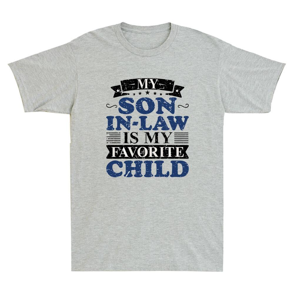 My Son In Law Is My Favorite Child Funny Family Matching Vintage Unisexs TShirt