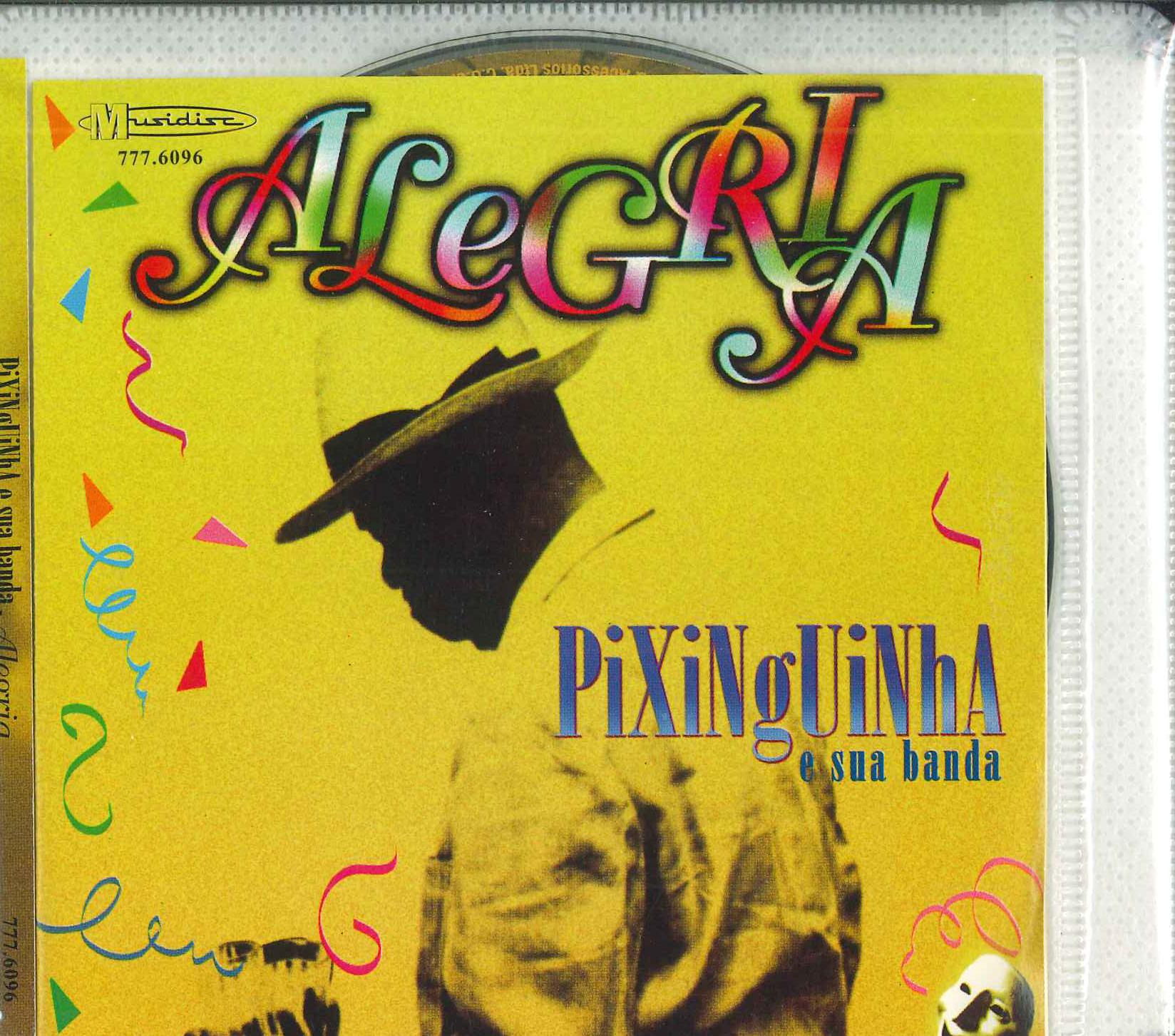 

CD PIXINGUINHA E SUA BANDA Alegria 7776096 MUSIDISC Brazil Latin Used