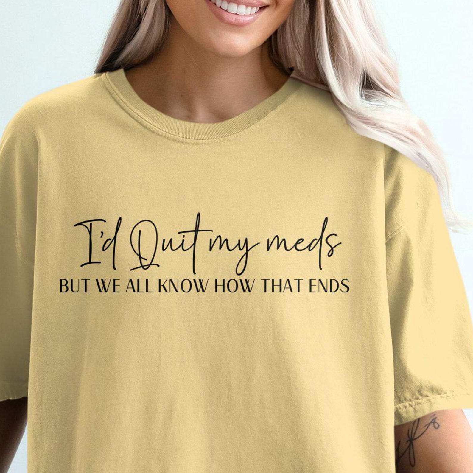 Funny Comfort Colors T-Shirt: Sarcastic Humor Gift XL