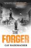 The Forger by Cay Rademacher Paperback Book 9781911350323