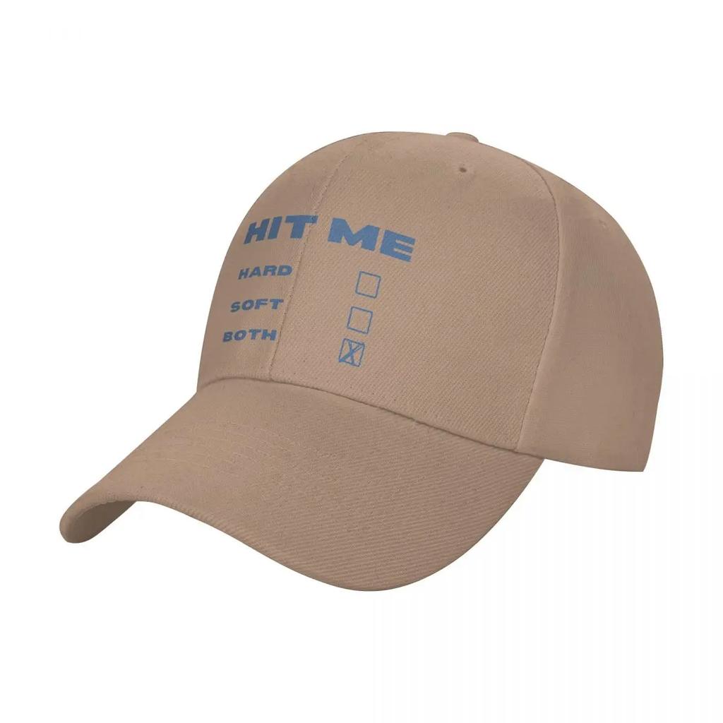 Hit Me Hard Soft Both Baseball Cap Adult Fashion Trucker Worker Cap Hat Adjustable Snapback Caps Sun Hats High Quality Caps