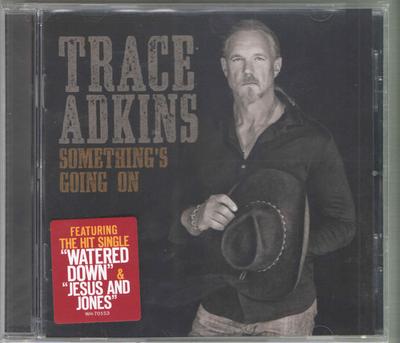 CD TRACE ADKINS - Something's Going On WH70153 Wheelhouse Reco 2017 Non Japan Country Used