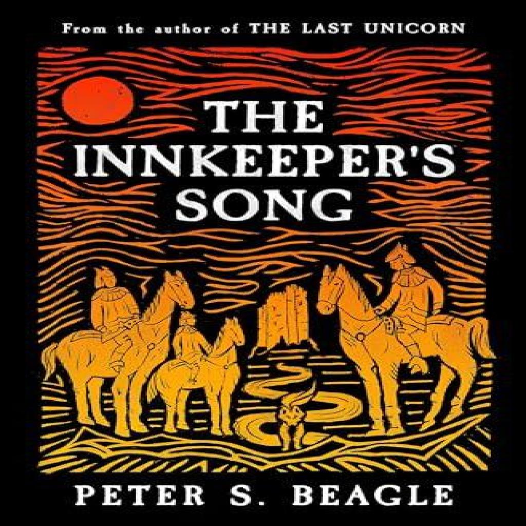 The Innkeepers Song by Peter S. Beagle Paperback Book 9781399617017
