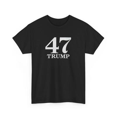 Trump Shirt Trump 47 Political Shirt Trump Supporter Gift Political Patriotic