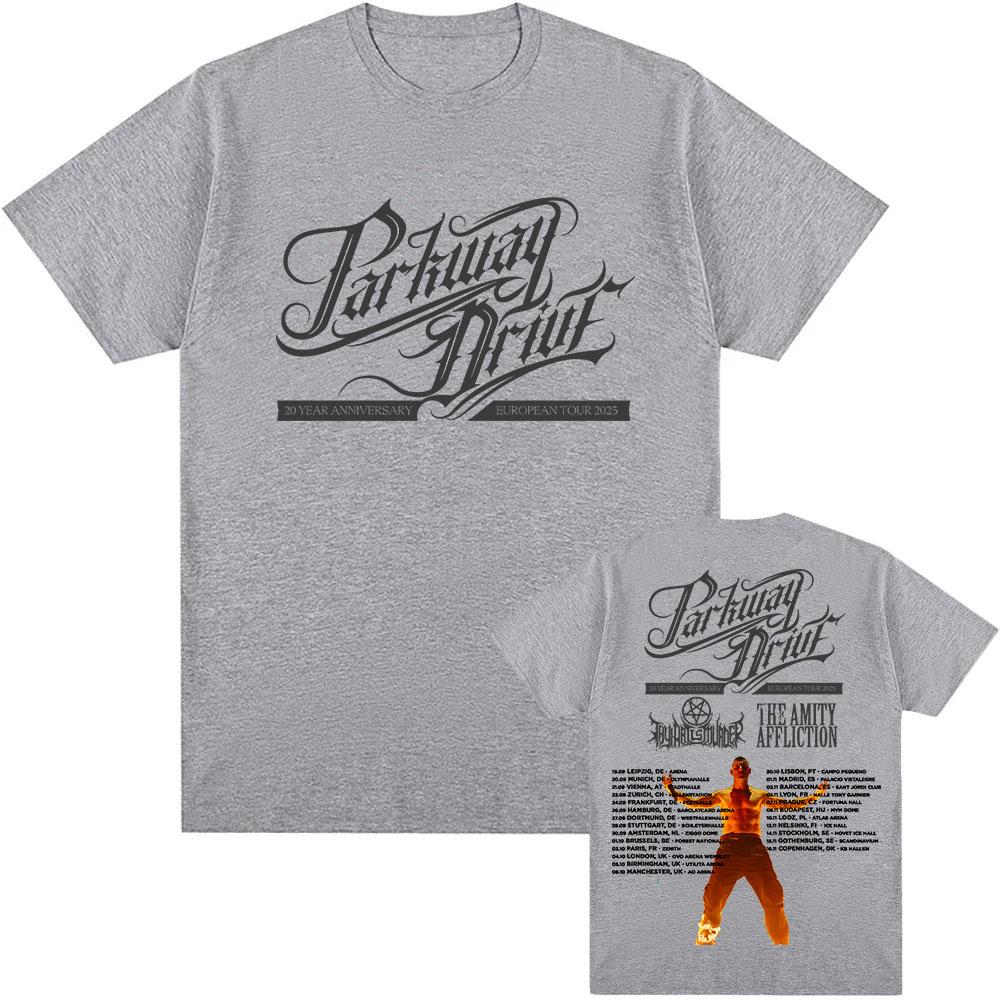 Parkway Drive 20 Year Anniversary European Tour 2025 T-shirt Cotton Short Sleeve Fashion Men Tshirts Unisex Streetwear Print Tee