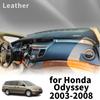 Fit for Honda Odyssey 2003 2004-2008 Rb1 Dashmat DashMat Sunshade Dashboard Cover Pad Car Accessories Protective Carpet