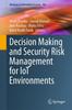 Kniha Decision Making and Security Risk Management for IoT Environments : 106