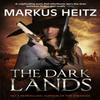 The Dark Lands by Markus Heitz Paperback Book 9781784294410