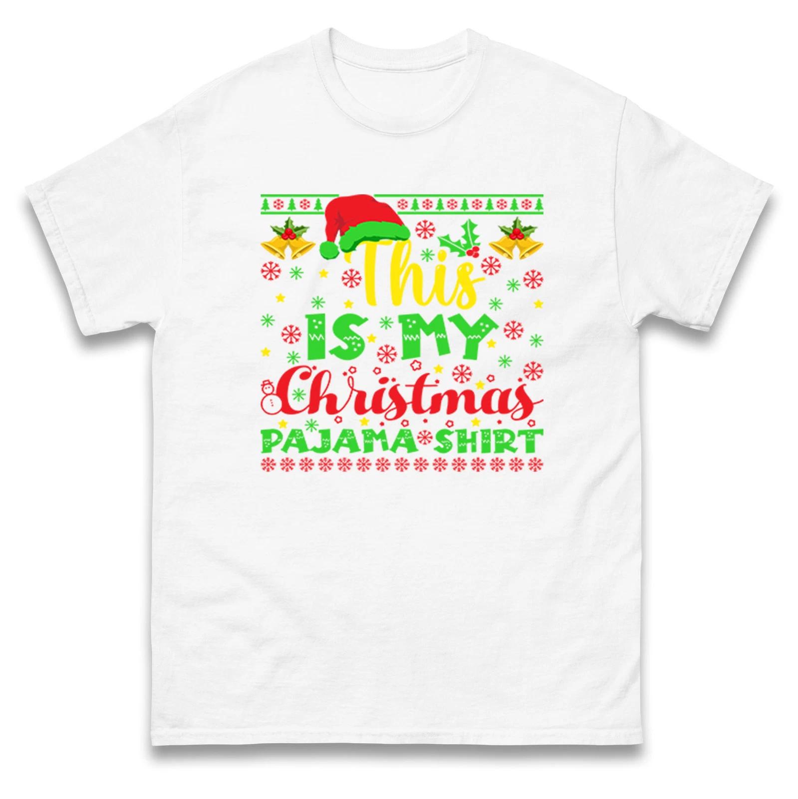This is My Christmas Pajama Shirt,Santa Claus Christmas Tee,Ugly Christmas Tee 2XL