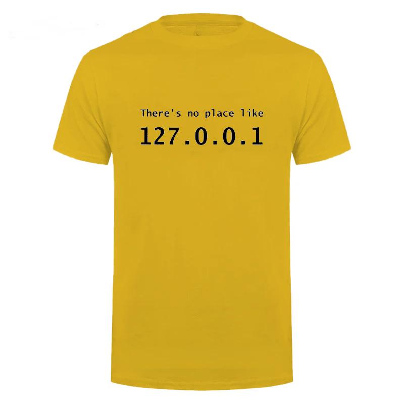 Men Programmer Geek Tshirt Funny IP Address Tops There Is No Place Like 127.0.0.1 Computer Comedy Tee Boyfriend Birthday Gift