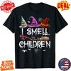 I Smell Children Fun Witches Halloween Party Costume Unisex T-Shirt Fast Ship Unisex T-Shirt