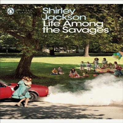 Life Among the Savages by Shirley Jackson Paperback Book 9780241387801