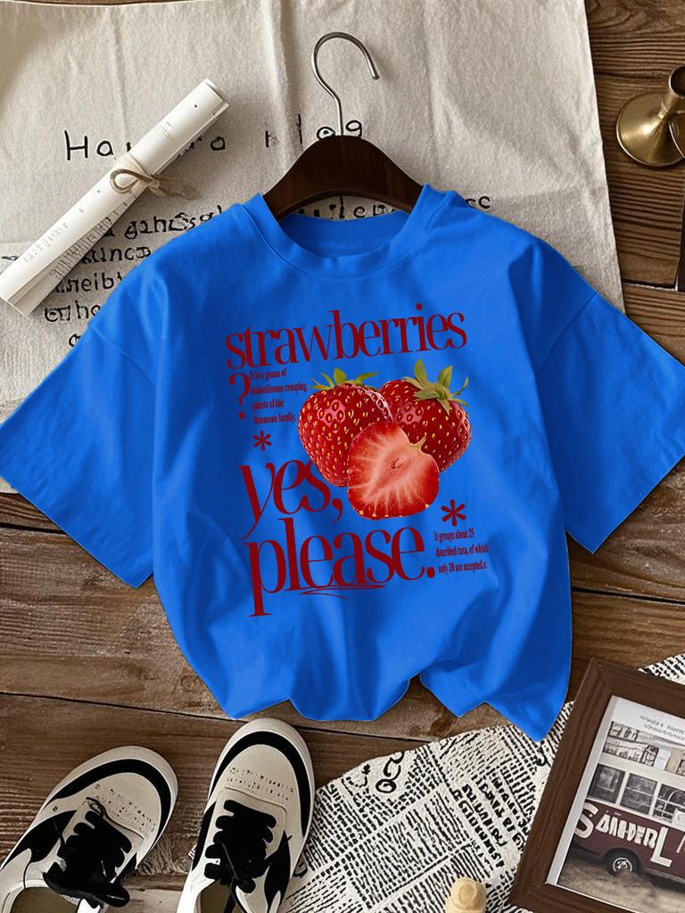 Strawberries Fruit Yes Please Printed Tee Shirts Woman Cotton Crewneck T Shirt Sport All-Match Streetwear Casual Loose Clothes