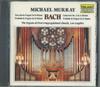 CD MICHAEL MURRAY  J. S. Bach Toccata and Fugue In D  CD80088 TELARC 1985 US Classical Used