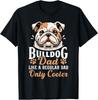 Bulldog Dad Funny Father's Day for Dog Owners Unisex T-Shirt Unisex T-Shirt