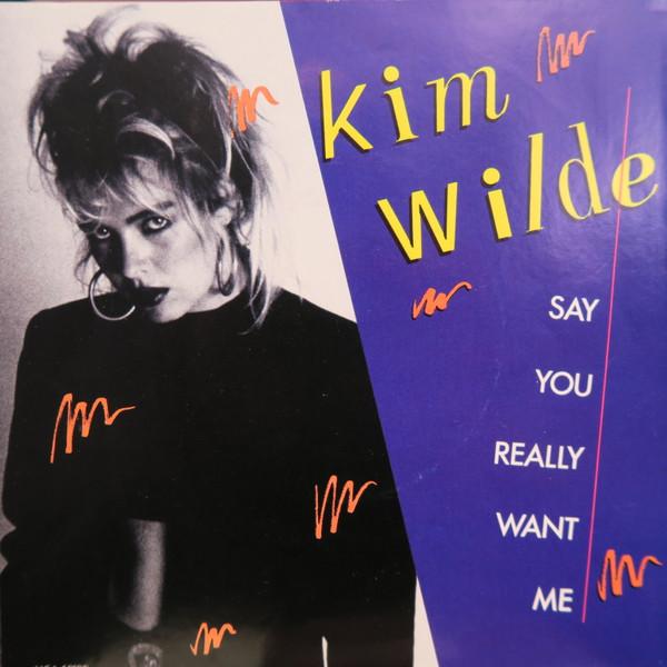 

7-дюймовая пластинка КИМ УАЙЛД Say You Really Want Me MCA53130 MCA Records 1987 Канада Соул/Фанк Б/у