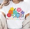 Peace And Kindness Are Always Beautiful T Shirt Girls Harajuku Kawaii Clothes Summer Fashion TShirt Women Casual Tshirt Femme